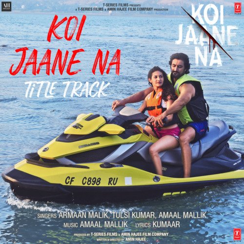 Koi Jaane Na Title Track 128 Kbps.mp3 Poster